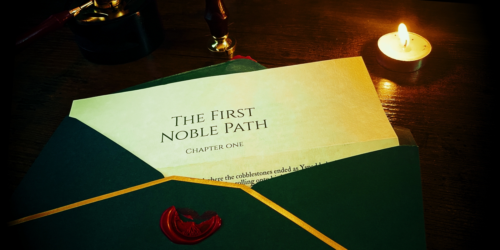 A green envelope sealed with red wax, a letter titled The First Noble Path, Chapter One, and a candle burning on a dark wooden desk